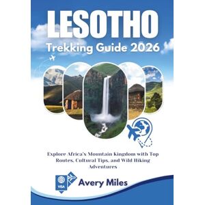 Avery Lesotho Trekking Guide 2026: Explore Africa’s Mountain Kingdom with Top Routes, Cultural Tips, and Wild Hiking Adventures Avery Lesotho Trekking Guide 2026: Explore Africa’s Mountain Kingdom with Top Routes, Cultural Tips, and Wild Hiking Adventures