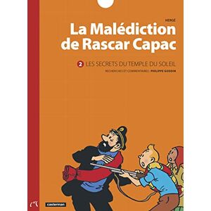 Herge Les secrets du temple du soleil: la malediction de Rascar Capac 2 Herge Les secrets du temple du soleil: la malediction de Rascar Capac 2