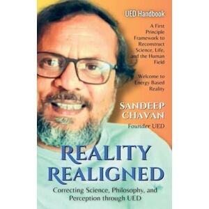 Chavan, Sandeep Reality Realigned: 5 (Chavan's Ued Research) Chavan, Sandeep Reality Realigned: 5 (Chavan's Ued Research)