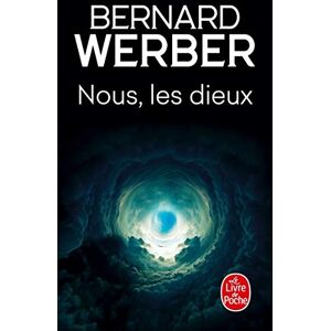 Werber, Bernard Le Cycle Des Dieux: v.1: Nous, Les Dieux: L'lle Des Sortileges (Le Livre de Poche) Werber, Bernard Le Cycle Des Dieux: v.1: Nous, Les Dieux: L'lle Des Sortileges (Le Livre de Poche)