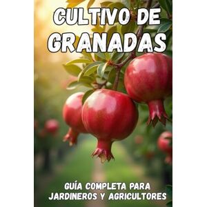 Svitana Cultivo de granadas: Una guía completa desde la selección de variedades y la plantación hasta el cuidado, la cosecha y el almacenamiento a largo plazo del cultivo. Svitana Cultivo de granadas: Una guía completa desde la selección de variedades y la plantación hasta el cuidado, la cosecha y el almacenamiento a largo plazo del cultivo.
