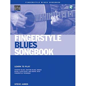 James, Steve Fingerstyle Blues Songbook (Acoustic Guitar Private Lessons): Learn to Play Country Blues, Ragtime Blues, Boogie Blues & More James, Steve Fingerstyle Blues Songbook (Acoustic Guitar Private Lessons): Learn to Play Country Blues, Ragtime Blues, Boogie Blues & More