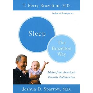 Brazelton, T. Berry Sleep-The Brazelton Way Brazelton, T. Berry Sleep-The Brazelton Way