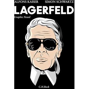 Kaiser Lagerfeld: Graphic Novel Kaiser Lagerfeld: Graphic Novel