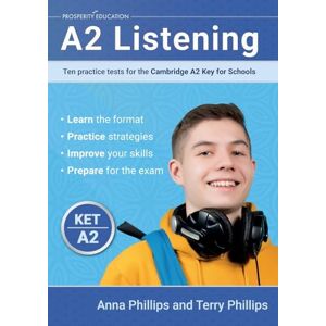 Philips A2 Listening: Ten practice tests for the Cambridge Key for Schools Philips A2 Listening: Ten practice tests for the Cambridge Key for Schools