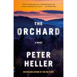 Heller, Peter The Orchard (Vintage Contemporaries) Heller, Peter The Orchard (Vintage Contemporaries)