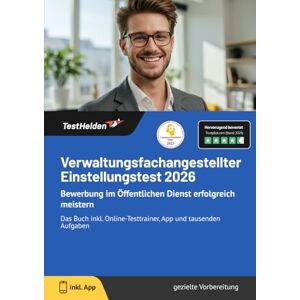 Wenk, Tom Verwaltungsfachangestellter Einstellungstest 2026: Bewerbung im Öffentlichen Dienst erfolgreich meistern Das Buch inkl. Online-Testtrainer, App und tausenden Aufgaben Wenk, Tom Verwaltungsfachangestellter Einstellungstest 2026: Bewerbung im Öffentlichen Dienst erfolgreich meistern Das Buch inkl. Online-Testtrainer, App und tausenden Aufgaben