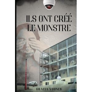 Younes, Gracia Ils Ont Créé Le Monstre Younes, Gracia Ils Ont Créé Le Monstre