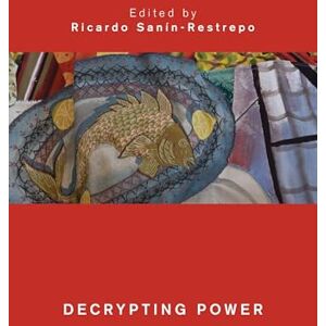 Rowman & Littlefield Publishers Decrypting Power (Global Critical Caribbean Thought) Rowman & Littlefield Publishers Decrypting Power (Global Critical Caribbean Thought)