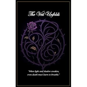 Wynter, Rin The Veil Unfolds: Book One of The Veilborn Chronicles Wynter, Rin The Veil Unfolds: Book One of The Veilborn Chronicles