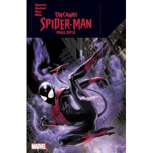 Si Spurrier Uncanny Spider-Man: Fall of X: 1 Si Spurrier Uncanny Spider-Man: Fall of X: 1