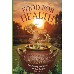 Life, IUVeda Food for Health: A Spiritual Guide to Conscious Eating and Prasadam Culture: 2 (Transforming Your Kitchen into Your Temple) Life, IUVeda Food for Health: A Spiritual Guide to Conscious Eating and Prasadam Culture: 2 (Transforming Your Kitchen into Your Temple)