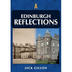 Gillon, Jack Edinburgh Reflections Gillon, Jack Edinburgh Reflections