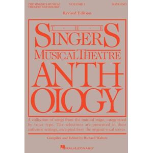 Various Singers Musical Theatre: Soprano Volume 1 (Piano/Voice/Guitar) (Singer's Musical Theatre Anthology (Songbooks)) Various Singers Musical Theatre: Soprano Volume 1 (Piano/Voice/Guitar) (Singer's Musical Theatre Anthology (Songbooks))