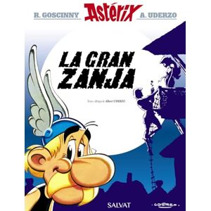 Goscinny, Rene Asterix in Spanish: Asterix y la gran zanja Goscinny, Rene Asterix in Spanish: Asterix y la gran zanja