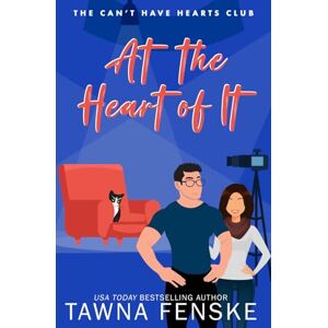 Fenske, Tawna At the Heart of It: A forbidden workplace romance on the set of a self-help reality TV show: 4 (The Can't Have Hearts Club) Fenske, Tawna At the Heart of It: A forbidden workplace romance on the set of a self-help reality TV show: 4 (The Can't Have Hearts Club)
