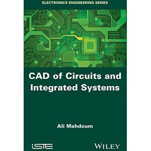 Wiley-ISTE CAD of Circuits and Integrated Systems Wiley-ISTE CAD of Circuits and Integrated Systems