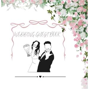 Fun, Lets Have A Wedding Guest Book of Love Notes & Memories: A keepsake journal for friends and family to share heartfelt messages on our special day Fun, Lets Have A Wedding Guest Book of Love Notes & Memories: A keepsake journal for friends and family to share heartfelt messages on our special day