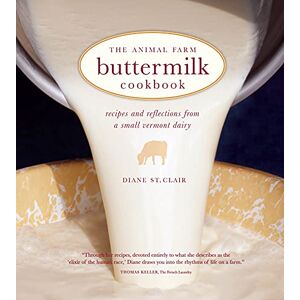Andrews McMeel Publishing, LLC The Animal Farm Buttermilk Cookbook: Recipes and Reflections from a Small Vermont Dairy Andrews McMeel Publishing, LLC The Animal Farm Buttermilk Cookbook: Recipes and Reflections from a Small Vermont Dairy