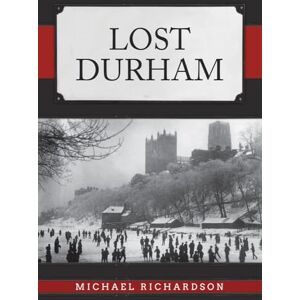 Richardson, Michael Lost Durham Richardson, Michael Lost Durham