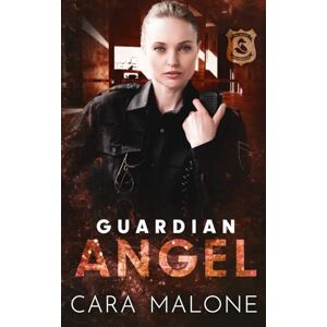 Malone, Cara Guardian Angel (Fox County Forensics) Malone, Cara Guardian Angel (Fox County Forensics)