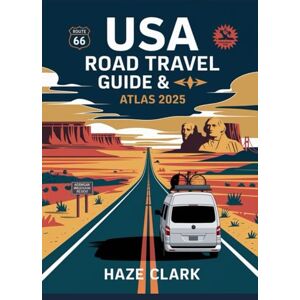 Clark, Haze USA Road Travel Guide & Atlas 2025: Complete Maps, Routes, and Essential Tips for Your Ultimate American Road Trip Clark, Haze USA Road Travel Guide & Atlas 2025: Complete Maps, Routes, and Essential Tips for Your Ultimate American Road Trip