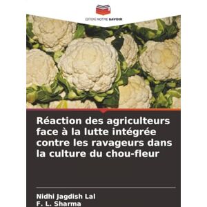 Jagdish Lal, Nidhi Réaction des agriculteurs face à la lutte intégrée contre les ravageurs dans la culture du chou-fleur Jagdish Lal, Nidhi Réaction des agriculteurs face à la lutte intégrée contre les ravageurs dans la culture du chou-fleur