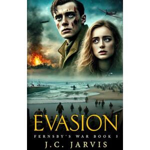 Jarvis, J.C. Evasion: 5 (Fernsby's War) Jarvis, J.C. Evasion: 5 (Fernsby's War)