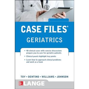 TOY Case Files Geriatrics (A & L REVIEW) TOY Case Files Geriatrics (A & L REVIEW)