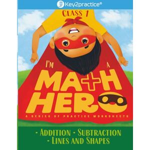 jain, indu Key2practice Math Hero Class 1 Maths Workbook (Addition, Subtraction, Lines and Shapes) colourful activity based worksheets Designed by IITians: ... (Addition, Subtraction, Lines and Shapes) jain, indu Key2practice Math Hero Class 1 Maths Workbook (Addition, Subtraction, Lines and Shapes) colourful activity based worksheets Designed by IITians: ... (Addition, Subtraction, Lines and Shapes)