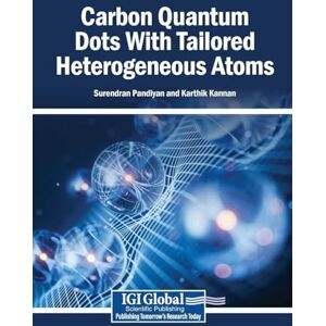 Rio Carbon Quantum Dots With Tailored Heterogeneous Atoms Rio Carbon Quantum Dots With Tailored Heterogeneous Atoms