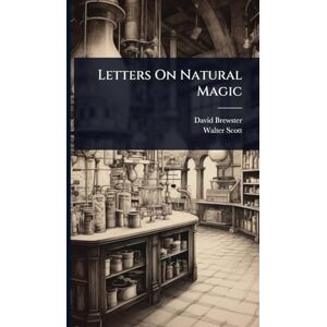 Brewster, David Letters On Natural Magic Brewster, David Letters On Natural Magic