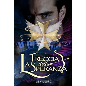 Kintsugi, Ella La Freccia della Speranza: Iustitia parte I Nephilim Knights #1 (Nephilim Knight Saga Per Amore e Per) Kintsugi, Ella La Freccia della Speranza: Iustitia parte I Nephilim Knights #1 (Nephilim Knight Saga Per Amore e Per)