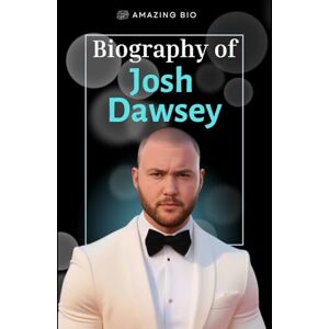 BIO, AMAZING JOSH DAWSEY: Biography an American journalist who is a political investigations reporter for The Wall Street Journal BIO, AMAZING JOSH DAWSEY: Biography an American journalist who is a political investigations reporter for The Wall Street Journal