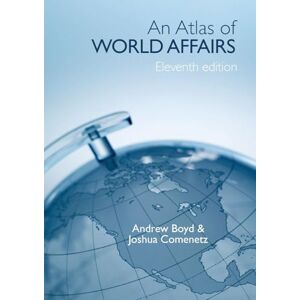 Boyd, Andrew An Atlas of World Affairs Boyd, Andrew An Atlas of World Affairs