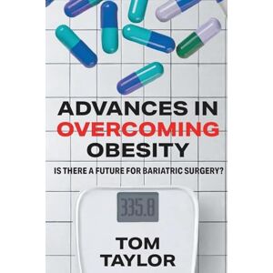 Taylor Advances in Overcoming Obesity Taylor Advances in Overcoming Obesity