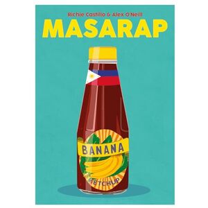 O'Neill Masarap: 8 (Blasta Books): An Introduction to Filipino Food O'Neill Masarap: 8 (Blasta Books): An Introduction to Filipino Food