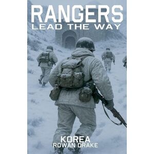 Drake, Rowan Rangers, Korea: 5 (Rangers Lead the Way) Drake, Rowan Rangers, Korea: 5 (Rangers Lead the Way)