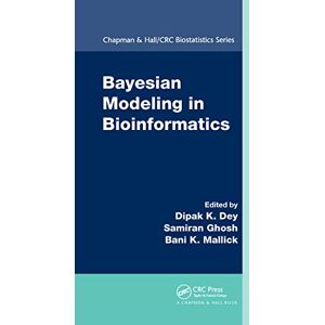 Bayesian Modeling in Bioinformatics: 34 (Chapman & Hall/CRC Biostatistics Series) Bayesian Modeling in Bioinformatics: 34 (Chapman & Hall/CRC Biostatistics Series)