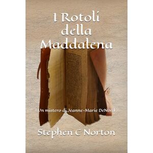 Symantec I Rotoli della Maddalena: Un mistero di Jeanne-Marie DeNord (La serie Ancient Scrolls) Symantec I Rotoli della Maddalena: Un mistero di Jeanne-Marie DeNord (La serie Ancient Scrolls)
