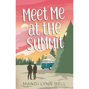 Lynn, Mandi Meet Me at the Summit (Road Trip Snapshot Series) Lynn, Mandi Meet Me at the Summit (Road Trip Snapshot Series)