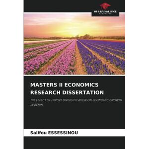 ESSESSINOU, Salifou MASTERS II ECONOMICS RESEARCH DISSERTATION: THE EFFECT OF EXPORT DIVERSIFICATION ON ECONOMIC GROWTH IN BENIN ESSESSINOU, Salifou MASTERS II ECONOMICS RESEARCH DISSERTATION: THE EFFECT OF EXPORT DIVERSIFICATION ON ECONOMIC GROWTH IN BENIN