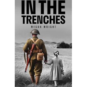Megan Wright In the Trenches Megan Wright In the Trenches