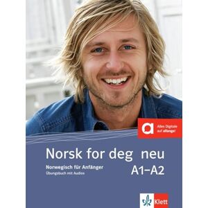 Norsk for deg neu A1-A2: Norwegisch für Anfänger. Übungsbuch Norsk for deg neu A1-A2: Norwegisch für Anfänger. Übungsbuch