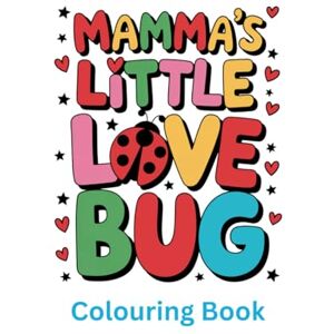 Roberts Mamma’s Little Love Bug Roberts Mamma’s Little Love Bug