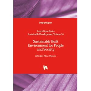 Sustainable Built Environment for People and Society (Sustainable Development) Sustainable Built Environment for People and Society (Sustainable Development)