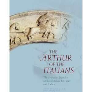F. Regina Psaki The Arthur of the Italians: The Arthurian Legend in Medieval Italian Literature and Culture (Arthurian Literature in the Middle Ages) F. Regina Psaki The Arthur of the Italians: The Arthurian Legend in Medieval Italian Literature and Culture (Arthurian Literature in the Middle Ages)