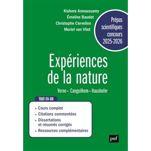 Annoussamy, Kishore Prépas scientifiques 2025-2026 Epreuve français-philosophie: Expériences de la nature Annoussamy, Kishore Prépas scientifiques 2025-2026 Epreuve français-philosophie: Expériences de la nature