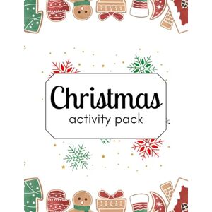 Lucas, Kierra Christmas & Winter Activity Book for Kids Ages 5-18: Fun Holiday Mazes, Word Searches, Coloring Pages, Tracing, Writing Prompts, Games & More for Kids Lucas, Kierra Christmas & Winter Activity Book for Kids Ages 5-18: Fun Holiday Mazes, Word Searches, Coloring Pages, Tracing, Writing Prompts, Games & More for Kids