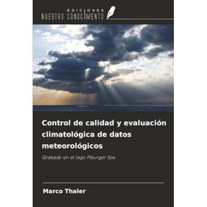 Thaler, Marco Control de calidad y evaluación climatológica de datos meteorológicos: Grabado en el lago Piburger See Thaler, Marco Control de calidad y evaluación climatológica de datos meteorológicos: Grabado en el lago Piburger See